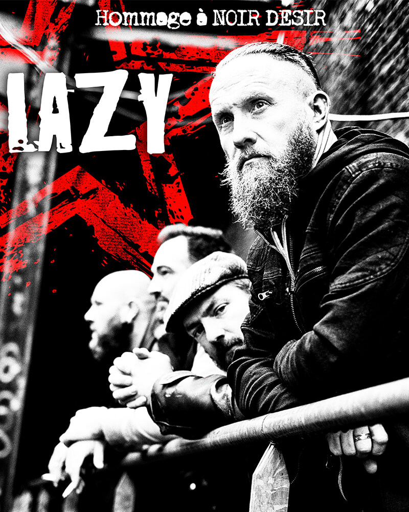 Lazy – Tribute to Noir Désir